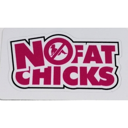 Sticker No Fat Chicks